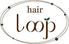 hairloop 駒沢大学の美容室「大人のためのサロン」